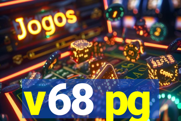 v68 pg